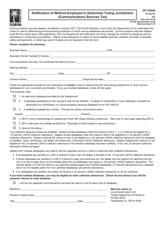 Form Dr-700020 - Notification Of Method Employed To Determine Taxing Jurisdiction (Communications Services Tax) Printable pdf