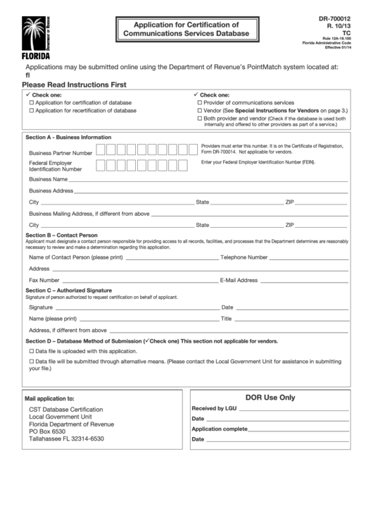 Form Dr-700012 - Application For Certification Of Communications Services Database Printable pdf