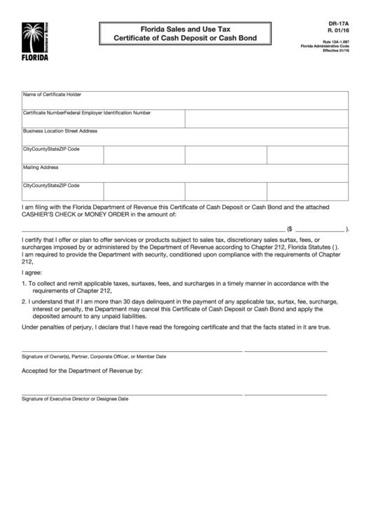 Form Dr-17a - Florida Sales And Use Tax Certificate Of Cash Deposit Or Cash Bond Printable pdf