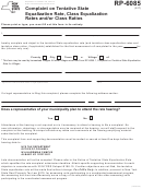 Fillable Form Rp-6085 - Complaint On Tentative State Equalization Rate, Class Equalization Rates And/or Class Ratios Printable pdf