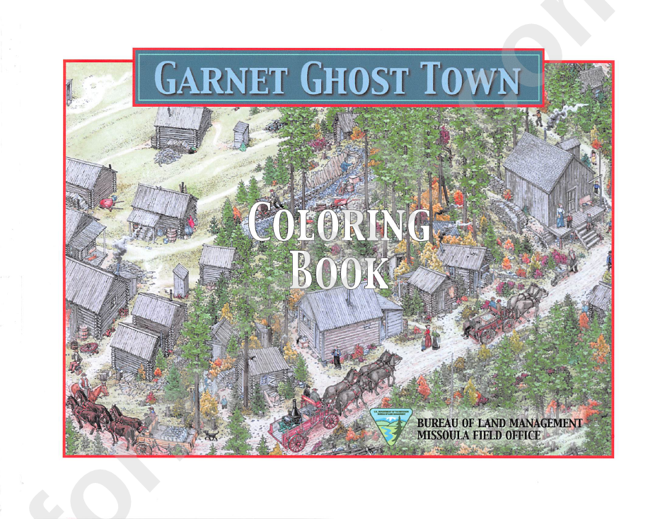 Garnet Ghost Town Coloring Sheets