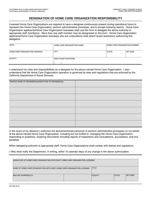 Fillable Form Hcs 308 - Designation Of Home Care Organization Responsibility Printable pdf