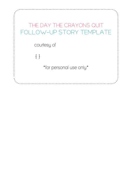 The Day The Crayons Quit - Follow-Up Story Template Printable pdf
