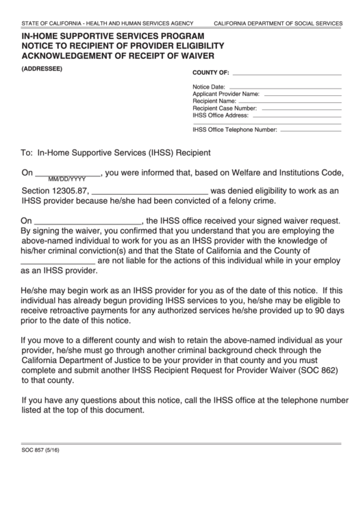 Fillable Form Soc 857 - In-Home Supportive Services Program Notice To Recipient Of Provider Eligibility Acknowledgement Of Receipt Of Waiver Printable pdf