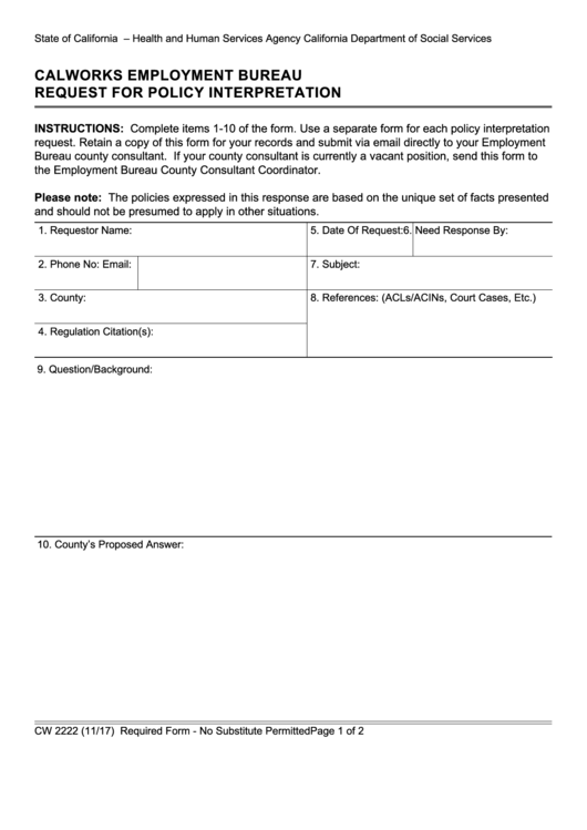 Fillable Form Cw 2222 - Calworks Employment Bureau - Request For Policy Interpretation Printable pdf