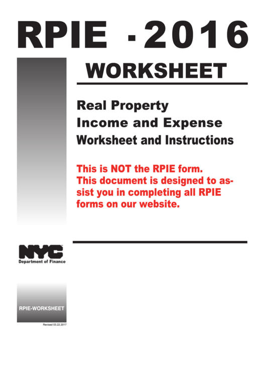 Form Rpie-2016 - Real Property Income And Expense Worksheet And Instructions Printable pdf