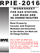 Form Rpie-2016 - Real Property Income And Expense Worksheet And Instructions For Gas Station, Car Wash And Oil Change Facilities
