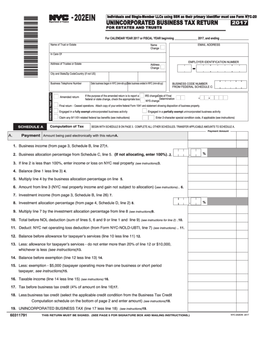 Form Nyc-202ein - Unincorporated Business Tax Return For Estates And Trusts - 2017 Printable pdf