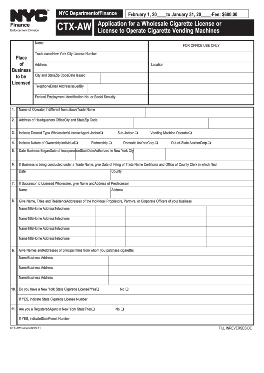Fillable Form Ctx-Aw - Application For A Wholesale Cigarette License Or License To Operate Cigarette Vending Machines Printable pdf