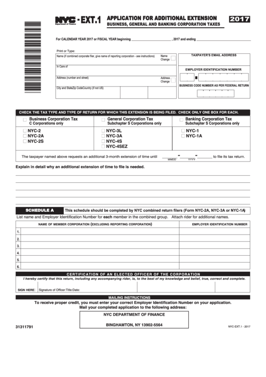 Fillable Form Nyc-Ext.1 - Application For Additional Extension Business, General And Banking Corporation Taxes - 2017 Printable pdf