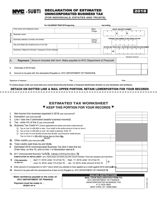 Form Nyc-5ubti - Declaration Of Estimated Unincorporated Business Tax (For Individuals, Estates And Trusts) - 2018 Printable pdf