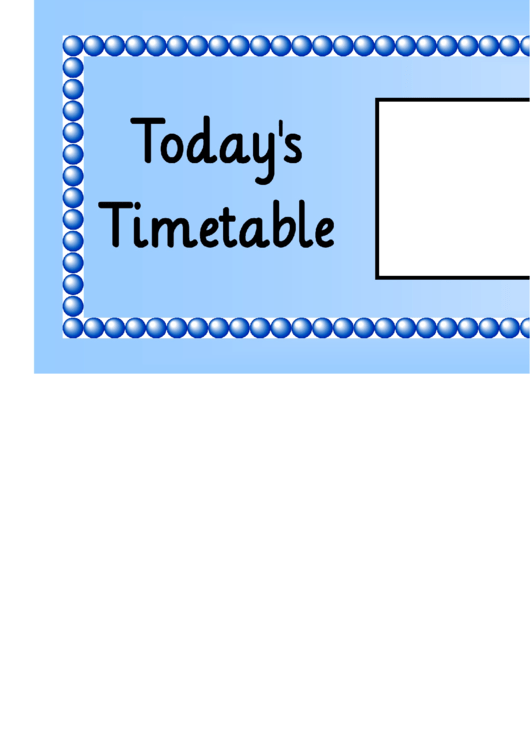 Today's Timetable Blue Style School Schedule Template