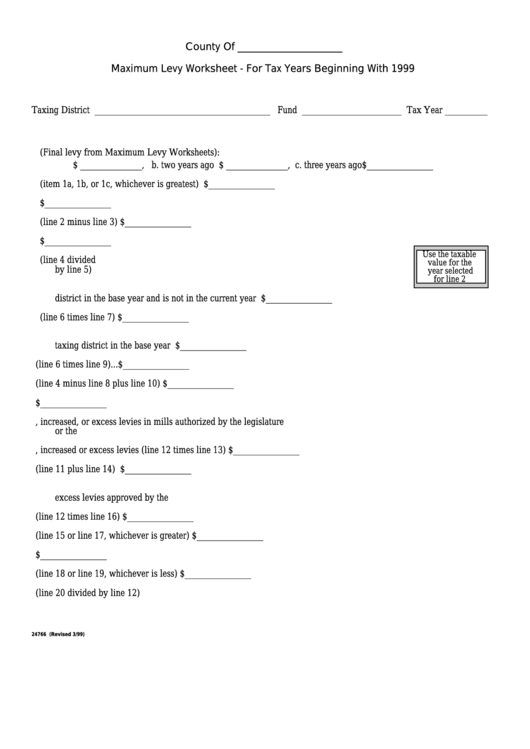 Form 24766 - Maximum Levy Worksheet - For Tax Years Beginning With 1999 Printable pdf