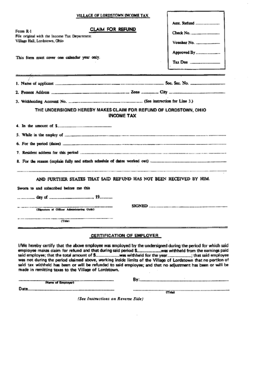 Form R-1 - Claim For Refund - Village Of Lordstown Printable pdf