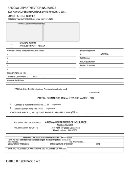 Form E-Title.d - Domestic Title Insurer Annual Fees Report - 2000 Printable pdf