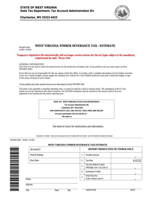 Fillable Form Wv/sev-400t - West Virginia Timber Severance Tax - Estimate Printable pdf