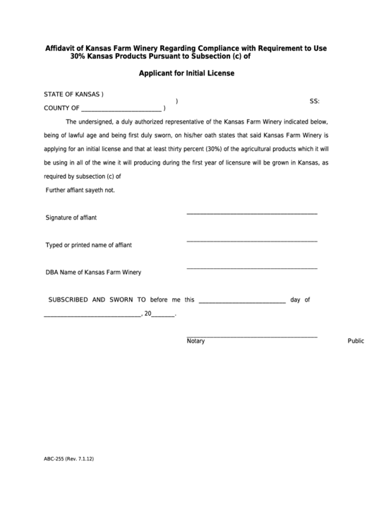 Fillable Form Abc-255 - Affidavit Of Kansas Farm Winery Regarding Compliance With Requirement To Use 30% Kansas Products Pursuant To Subsection (C) Of K.s.a. 41-308a Printable pdf