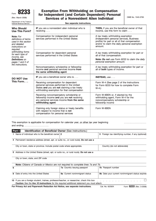 Fillable Form 8233 - Exemption From Withholding On Compensation For Independent (And Certain Dependent) Personal Services Of A Nonresident Alien Individual Printable pdf