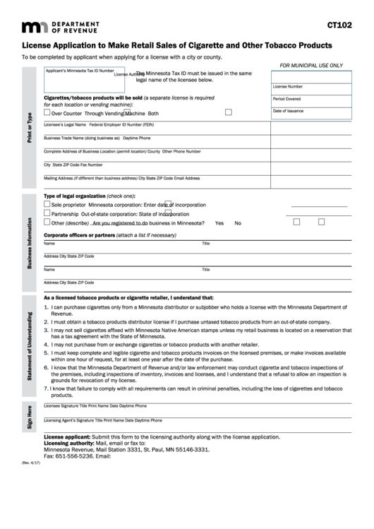 Fillable Form Ct102 - License Application To Make Retail Sales Of Cigarette And Other Tobacco Products Printable pdf