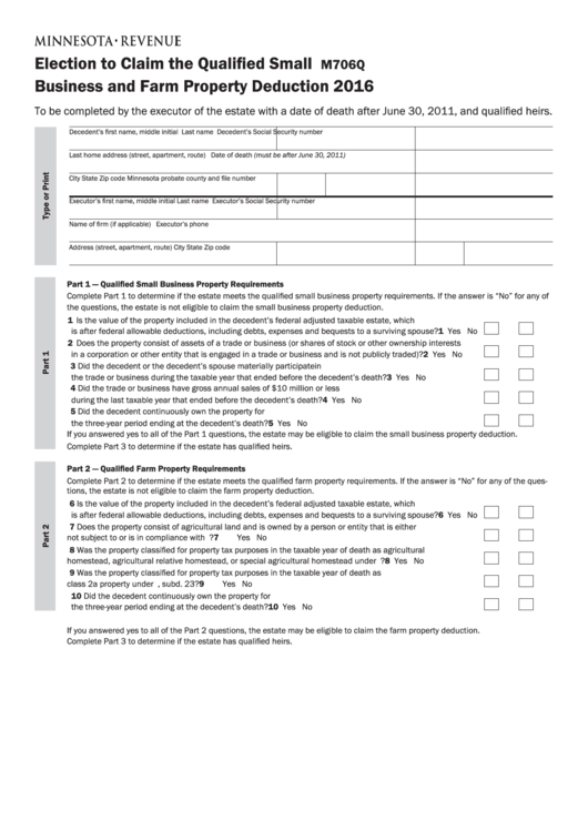 Fillable Form M706q - Election To Claim The Qualified Small Business And Farm Property Deduction - 2016 Printable pdf