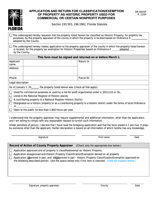 Form Dr-482hp - Application And Return For Classification/exemption Of Property As Historic Property Used For Commercial Or Certain Nonprofit Purposes Printable pdf
