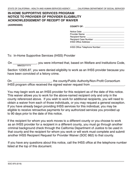 Fillable Form Soc 870 - In-Home Supportive Services Program Notice To Provider Of Provider Eligibility Acknowledgement Of Receipt Of Waiver Printable pdf