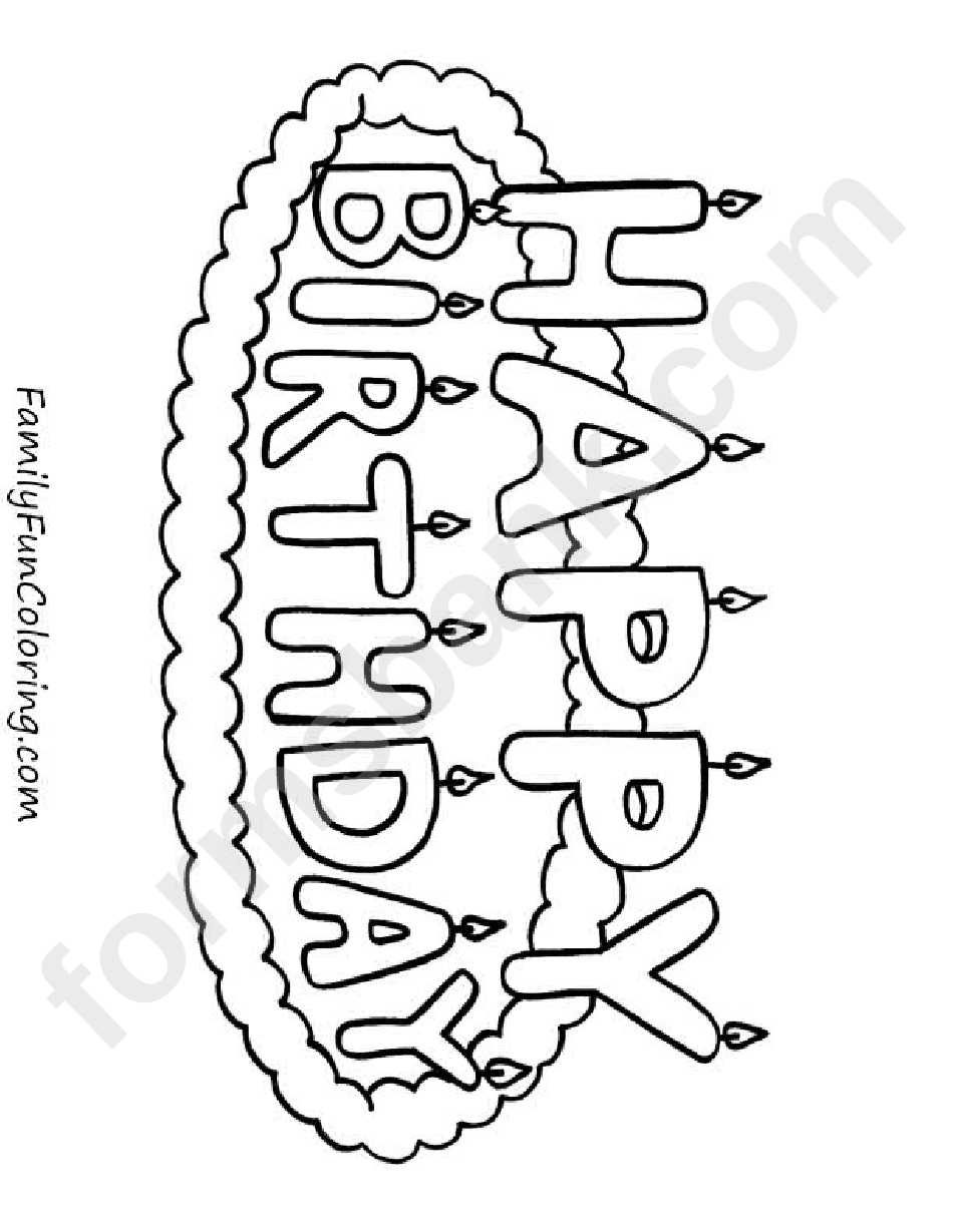 Cake Top Happy Birthday Coloring Sheets