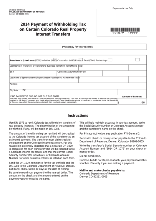 Fillable Form Dr 1079 - Payment Of Withholding Tax On Certain Colorado Real Property Interest Transfers - 2014 Printable pdf