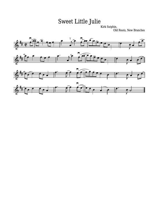 Kirk Sutphin - Sweet Little Julie Sheet Music - Old Roots, New Branches Printable pdf