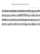 Piney Creek Weasels - Squirrel Heads And Gravy Sheet Music