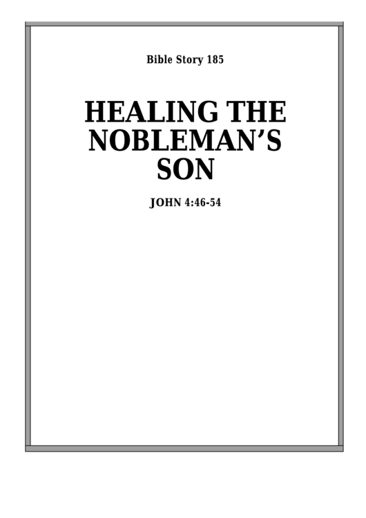 Healing The Nobleman