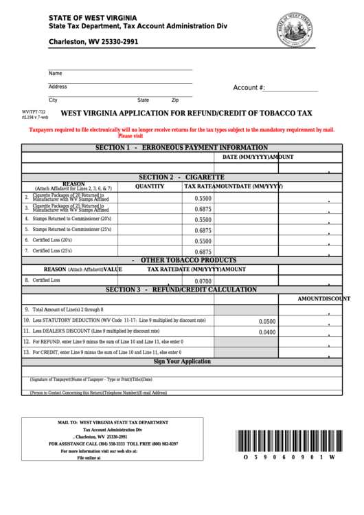 Fillable Form Wv/tpt-722 - West Virginia Application For Refund/credit Of Tobacco Tax Printable pdf