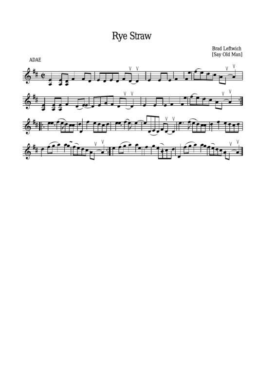 Brad Leftwich - Rye Straw Sheet Music - Say Old Man Printable pdf