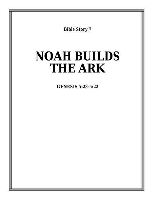 Noah Builds The Ark Bible Activity Sheet Printable pdf