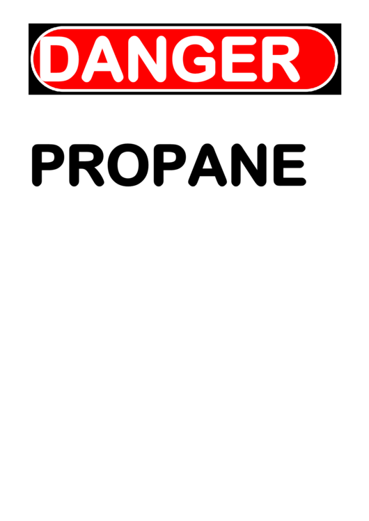 Fillable Danger Propane Sign Printable pdf