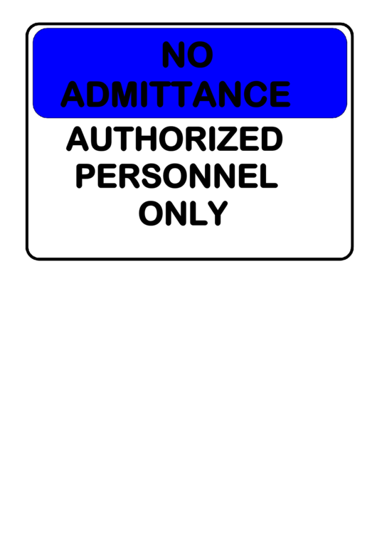 Restricted - No Admittance Auth Personnel Only Printable pdf