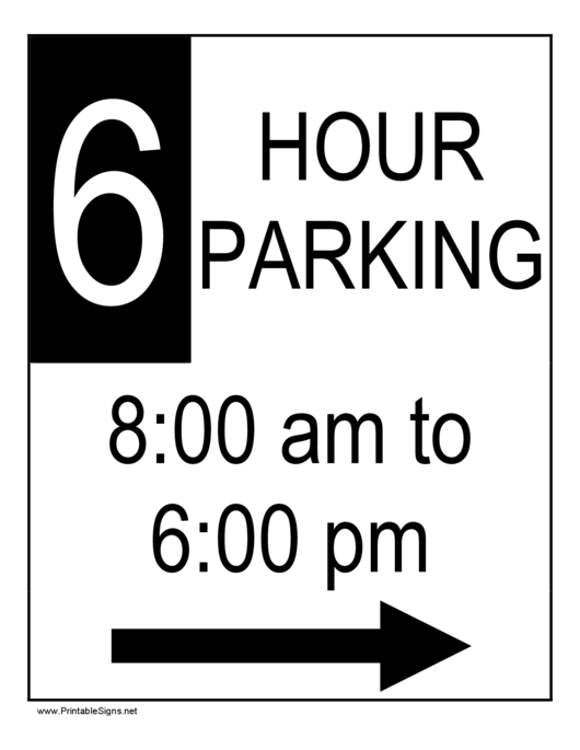 6 Hour Parking Sign Template Printable pdf
