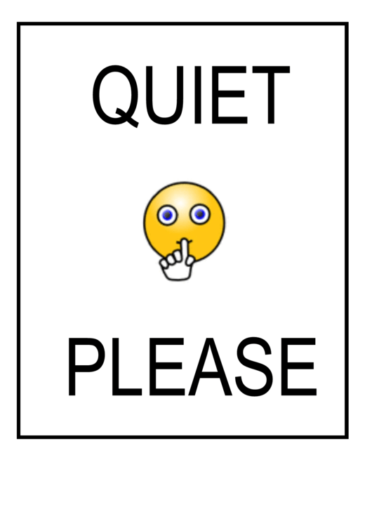 Quiet Please Sign Template Printable pdf