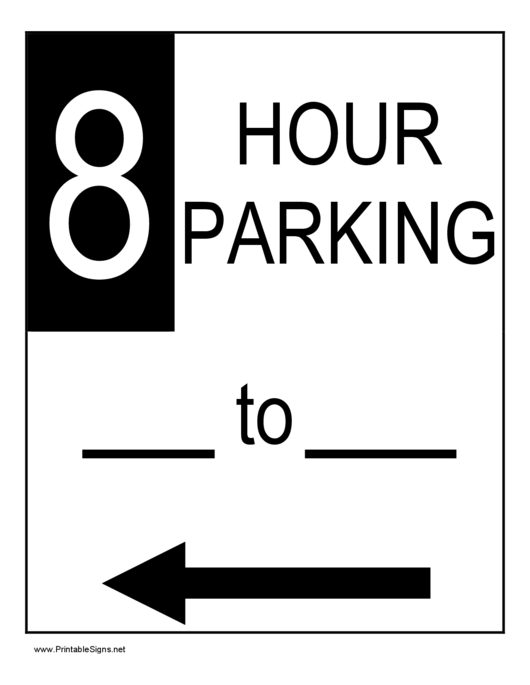 8 Hour Parking Sign Template Printable pdf