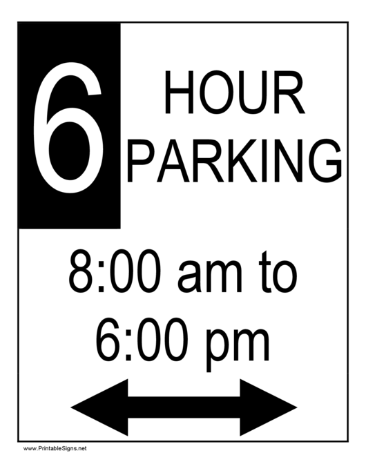 6 Hour Parking Sign Template Printable pdf