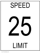 25 Speed Limit