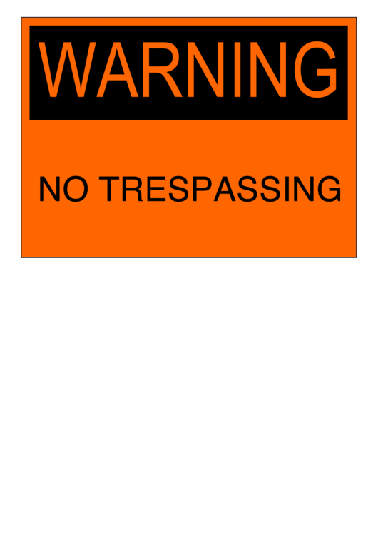 Warning No Trespassing Printable pdf
