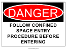 Danger Confined Space Entry Procedure