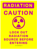 Caution Radiation Lock Out Source