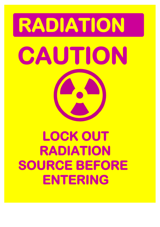 Caution Radiation Lock Out Source Printable pdf