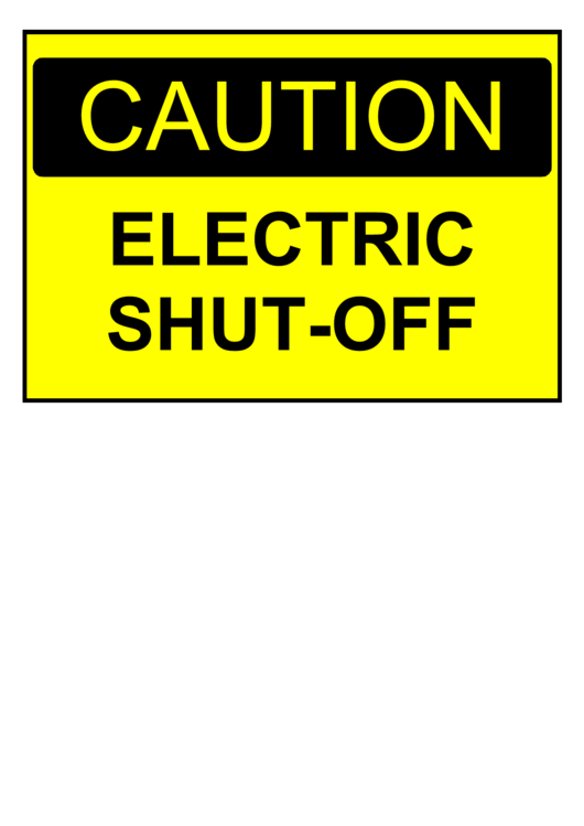 Caution Electric Shutoff Sign Printable pdf