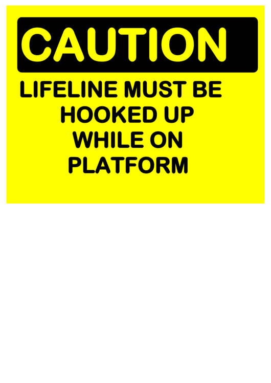 Caution Lifeline Printable pdf