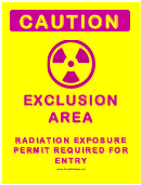 Caution Exclusion Area