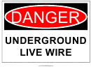 Danger Underground Live Wire