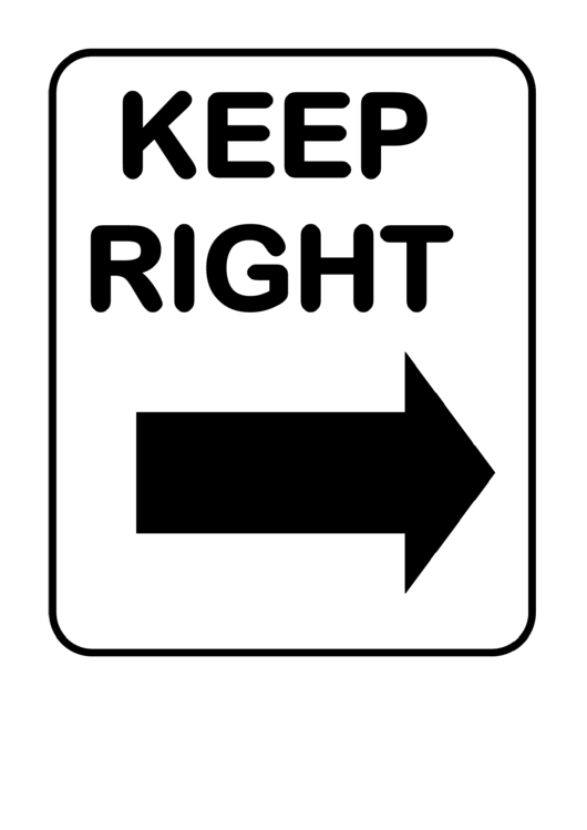 Fillable Keep Right Sign Printable pdf